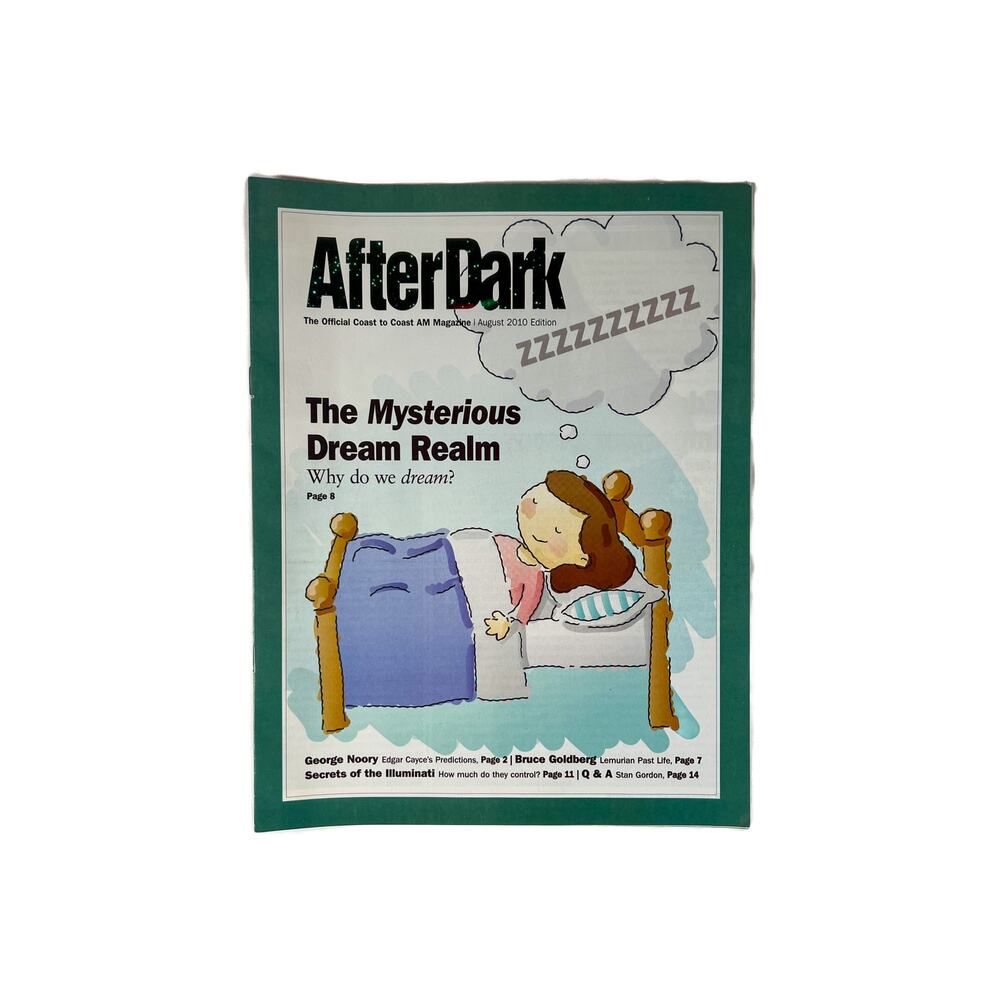 Ephemera After Dark Coast to Coast AM Magazine Mysterious Dream Realm Augus 2010